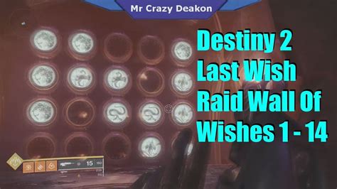 Destiny 2 Last Wish Raid Wall Of Wishes 1 - 14 - YouTube