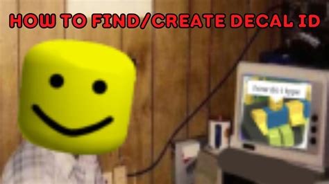 How to find and create Decal ID number for Roblox making memes in your ...