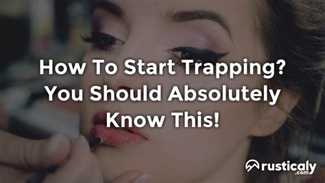 How To Start Trapping? (Fully Explained Inside!)