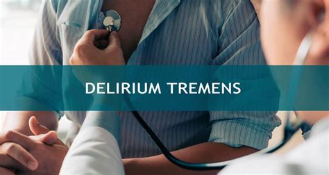 Understanding Delirium Tremens: Symptoms, Causes, and Detox Options - Makeeover