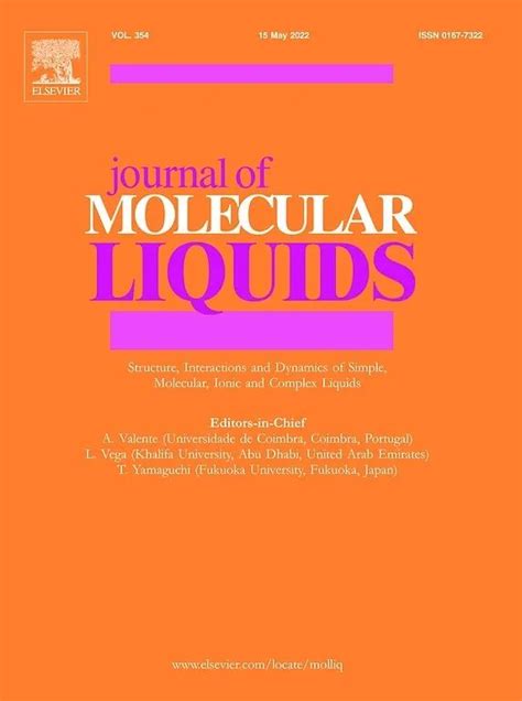 化学领域SCI期刊推荐：JOURNAL OF MOLECULAR LIQUIDS-佩普学术