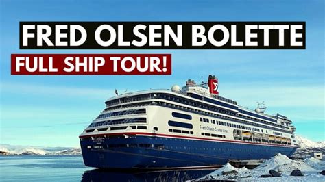 Bolette Tour: A Review of the Fred Olsen Cruise Ship - Life in Norway