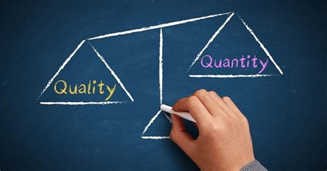 How To Develop A 'Quality Over Quantity' Mindset