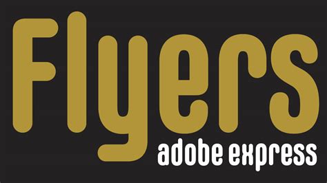 Create flyers in Adobe Express | Adobe Education Exchange