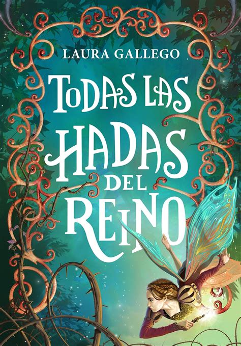 Reseña: Todas las hadas del reino (Laura Gallego)- Libros Búho