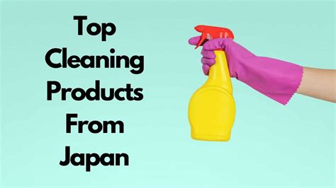 12 Best Japanese Cleaning Products 2023 - Japan Truly