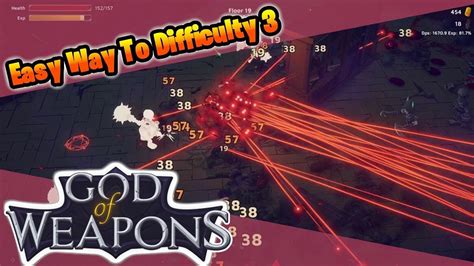 Easy guide to difficulty 3 | God of Weapons - YouTube