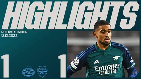 Highlights | PSV Eindhoven 1-1 Arsenal | Video | News | Arsenal.com