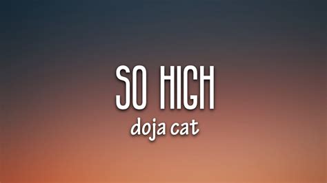 Doja Cat - So High (Lyrics) - YouTube