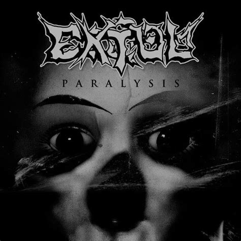 Extol - Paralysis Lyrics and Tracklist | Genius