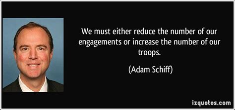 Adam Schiff's quotes, famous and not much - Sualci Quotes 2019