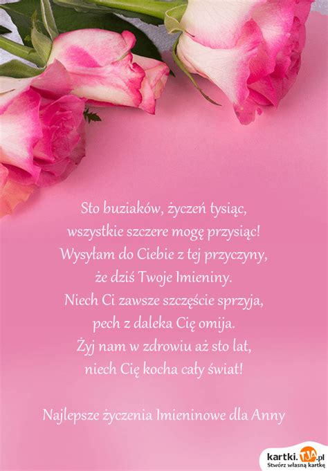 Niech Cię kocha cały świat! Najlepsze życzenia Imieninowe dla Anny ...