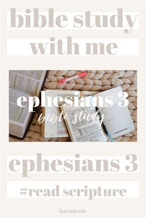 EPHESIANS 3 | BIBLE STUDY WITH ME | Bible study, Ephesians, Christian ...