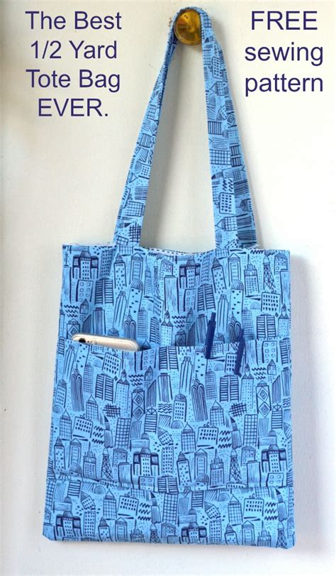 The Best 1/2 Yard Tote Bag EVER - FREE sewing pattern (with video ...