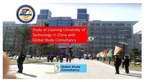 Liaoning University of Technology Admission | Global Study Consultancy