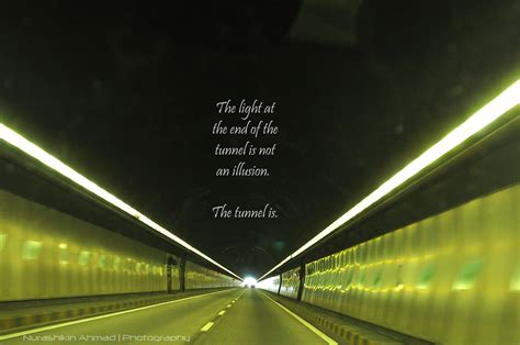 Light At The End Of The Tunnel Quotes - ShortQuotes.cc