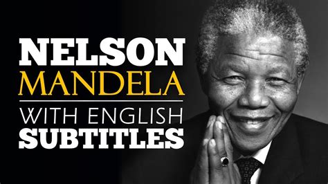 ENGLISH SPEECH | NELSON MANDELA: Freedom and Justice (English Subtitles) - YouTube
