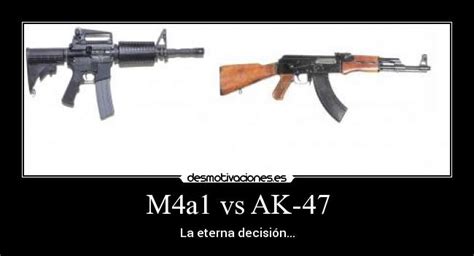 ak-47 vs m4 - Taringa!