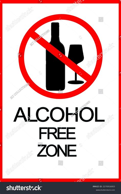 Warning Red Sign Alcohol Free Zone Stock Illustration 2270916003 | Shutterstock