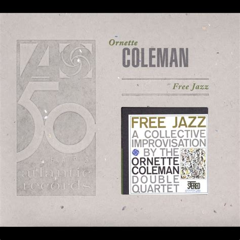 Free Jazz》- Ornette Coleman的专辑 - Apple Music