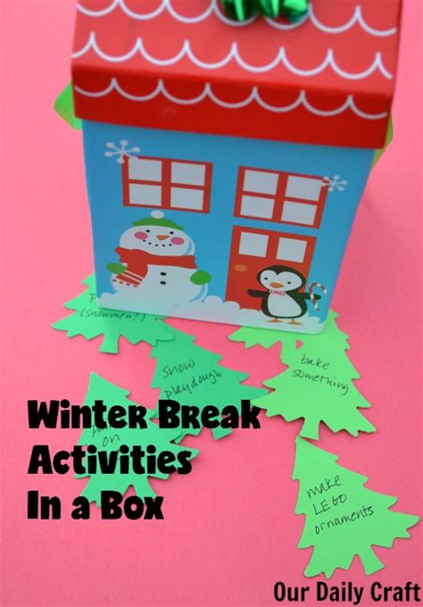 Winter Break Activities for Kids - Our Daily Craft