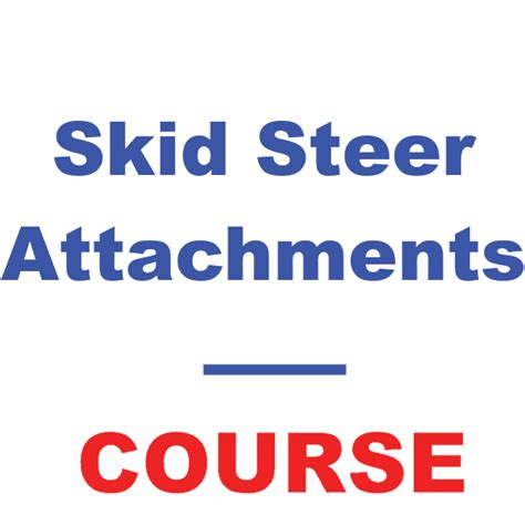 Skid Steer Attachments – OTDS.com | Ontario Truck Driving School