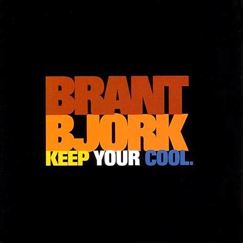 Brant Bjork - Keep Your Cool Lyrics and Tracklist | Genius