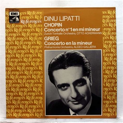 Chopin : concerto no.1 in e minor / grieg : concerto in a minor by Dinu ...