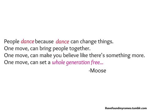 Moose, Step Up 3 Step Up Movies, Good Movies, Step Up Quotes, Moose ...