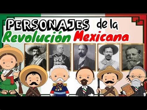 Personajes de la Revolución mexicana 20 de noviembre - YouTube