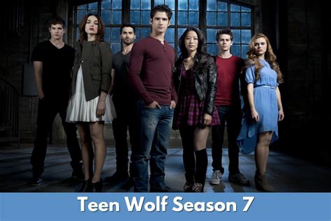 Teen Wolf Season 7 Release Date, Cast, Storyline, Renewal Status, and more - RegalTribune