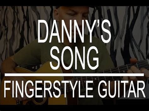 "Danny's Song" (Kenny Loggins), solo fingerstyle : Guitarsotw