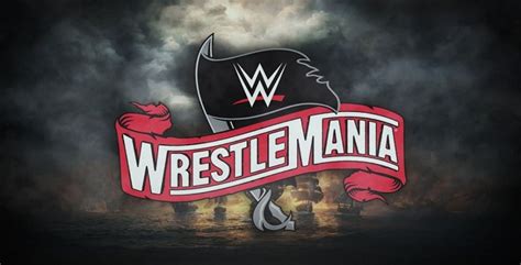 Main Event For Night 1 Of WrestleMania 37 Revealed