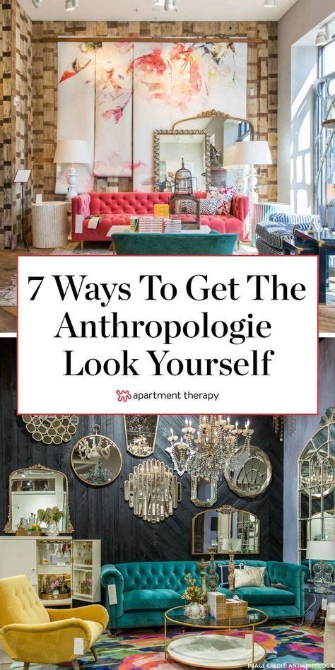 Get the Anthropologie Look: 7 Inspiring Home Decor Ideas