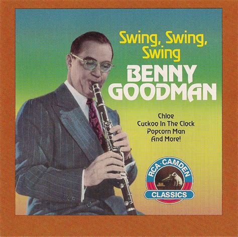 Benny Goodman – Swing, Swing, Swing (CD) - Discogs