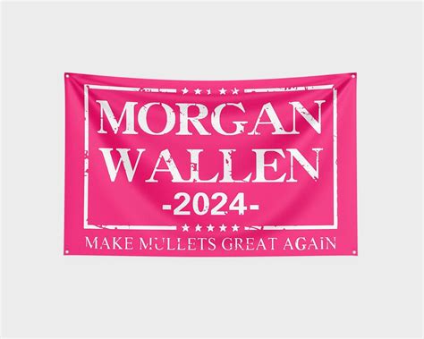 Morgan Wallen Make Mullets Great Again Flag 3x5 Feet Funny Meme College Dorm Room Decor Man Cave ...