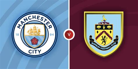 Manchester City vs Burnley Prediction and Betting Tips