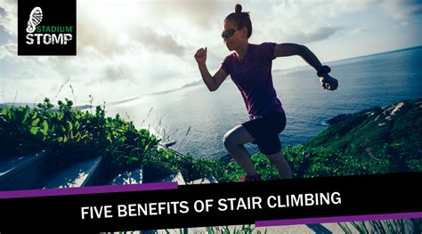 Five benefits of stair climbing - Stadium Stomp