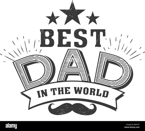 Isolated Happy fathers day quotes on the white background. Best dad in ...