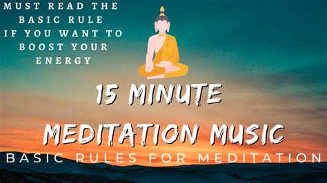 Basic Rules For Meditation | 15 min meditation music for beginners | Soothing Music | - YouTube