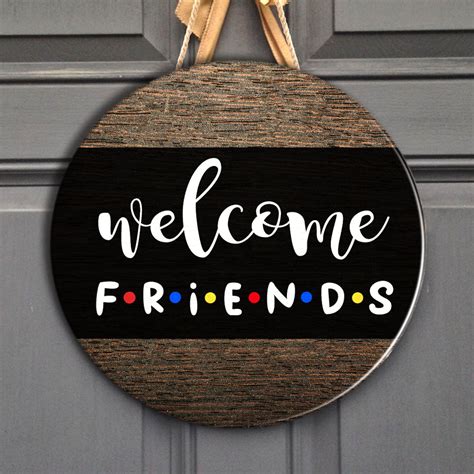 Welcome Friends Door Hanger Friends TV Show Door Sign | Etsy