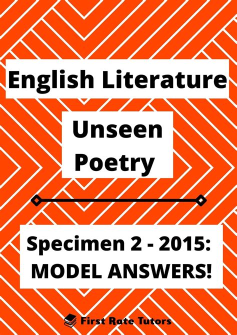 GCSE English Literature Paper 2: Unseen Poetry (2015 Model Answer) — First Rate Tutors