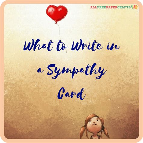 What to Write in a Sympathy Card | AllFreePaperCrafts.com