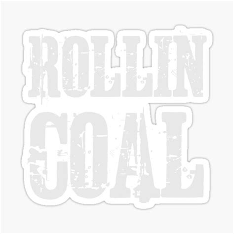 Rolling Coal Stickers | Redbubble