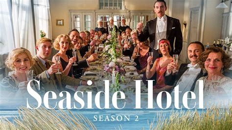 Seaside Hotel - Season 2 Preview - Twin Cities PBS