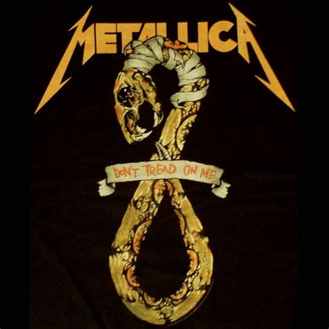 20 anos depois...(edição 1992): "Don't Tread On Me", Metallica (canção ...