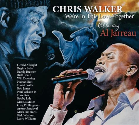 Singer Chris Walker Releases Tribute Album “We’re In This Love Together ...