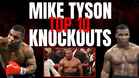 Mike Tyson - Top 10 Knockouts! - YouTube