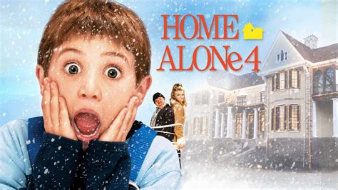 Home Alone 4 (2002) - AZ Movies