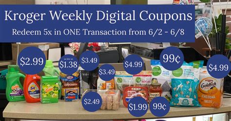 Last Day!! Kroger Weekly Hot Digital Coupons | Redeem 5x in ONE Transaction from June 2 – June 8 ...